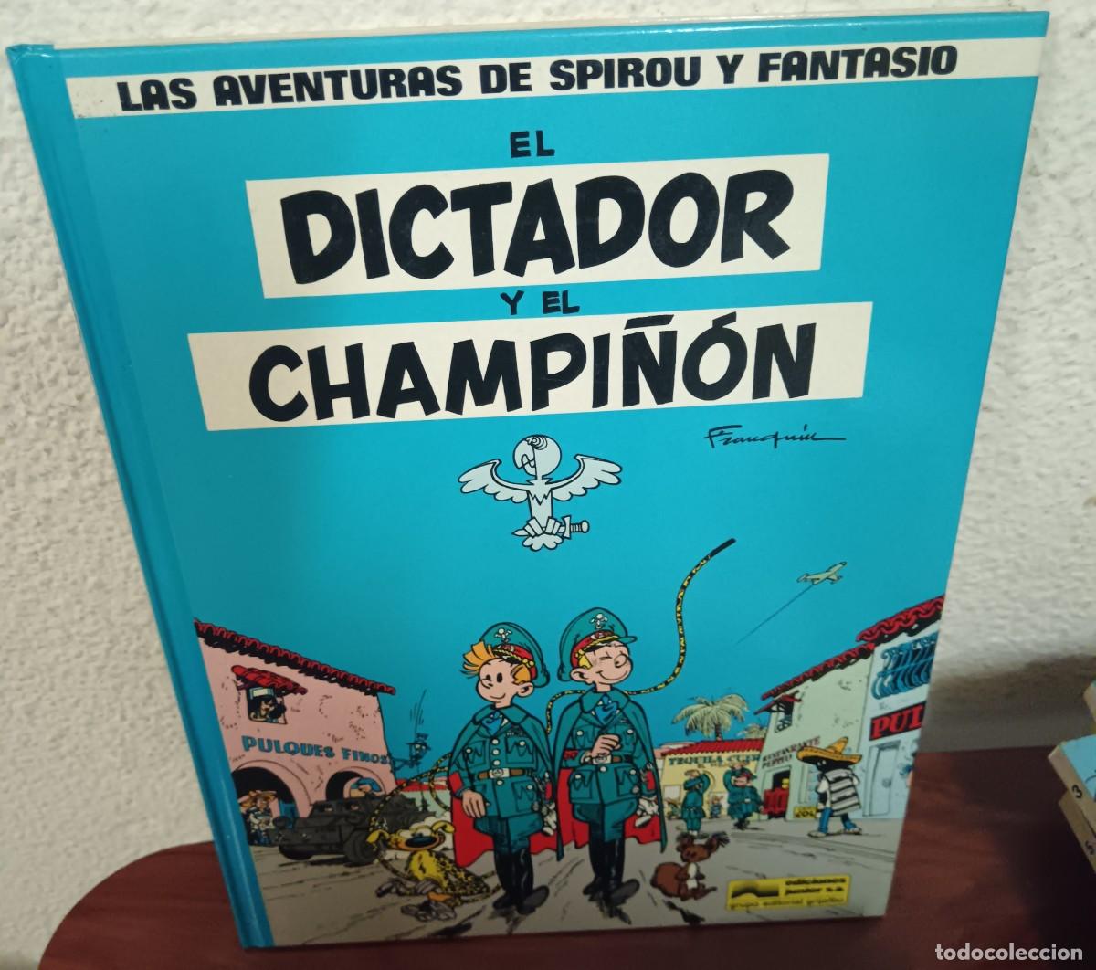C&oacute;mics: LAS AVENTURAS DE SPIROU Y FANTASIO N&ordm; 6 EL DICTADOR Y EL CHAMPI&Ntilde;&Oacute;N FRANQUIN JUNIOR A&Ntilde;O 1986