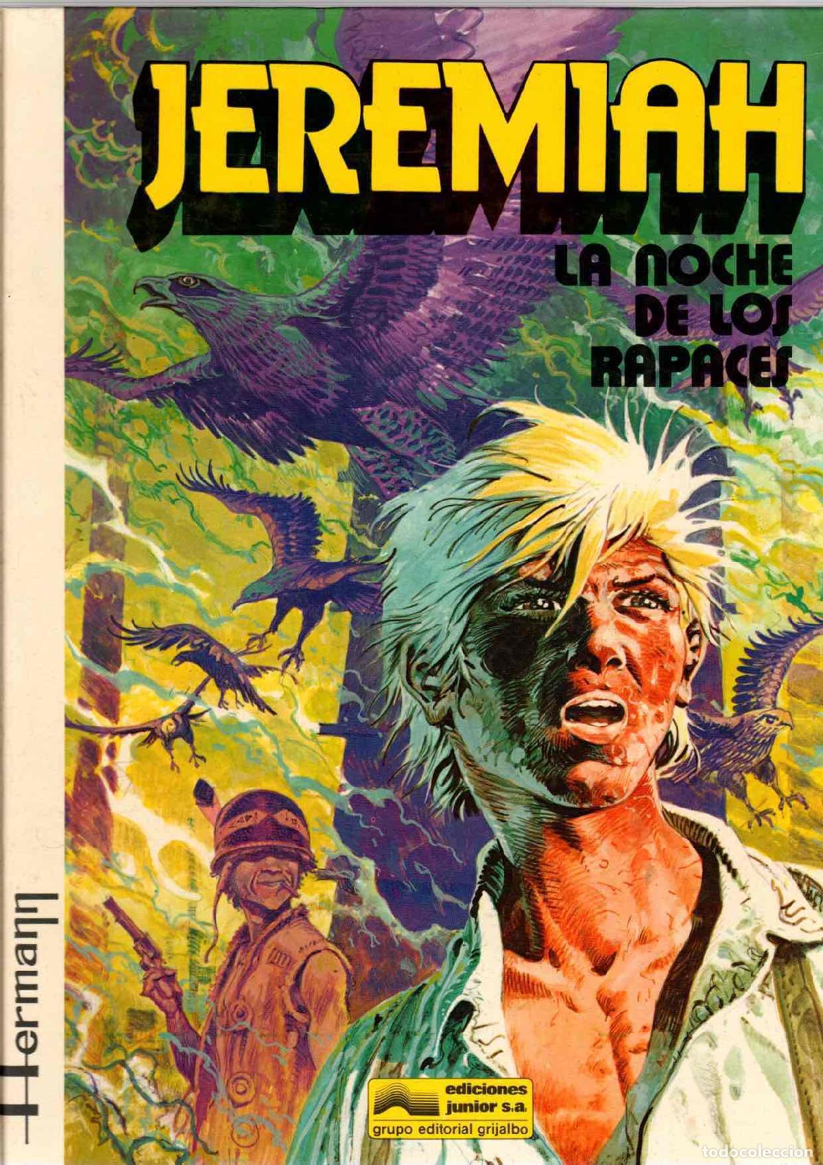C&oacute;mics: JEREMIAH 1 LA NOCHE DE LOS RAPACES. HERMANN. GRIJALBO, 1980