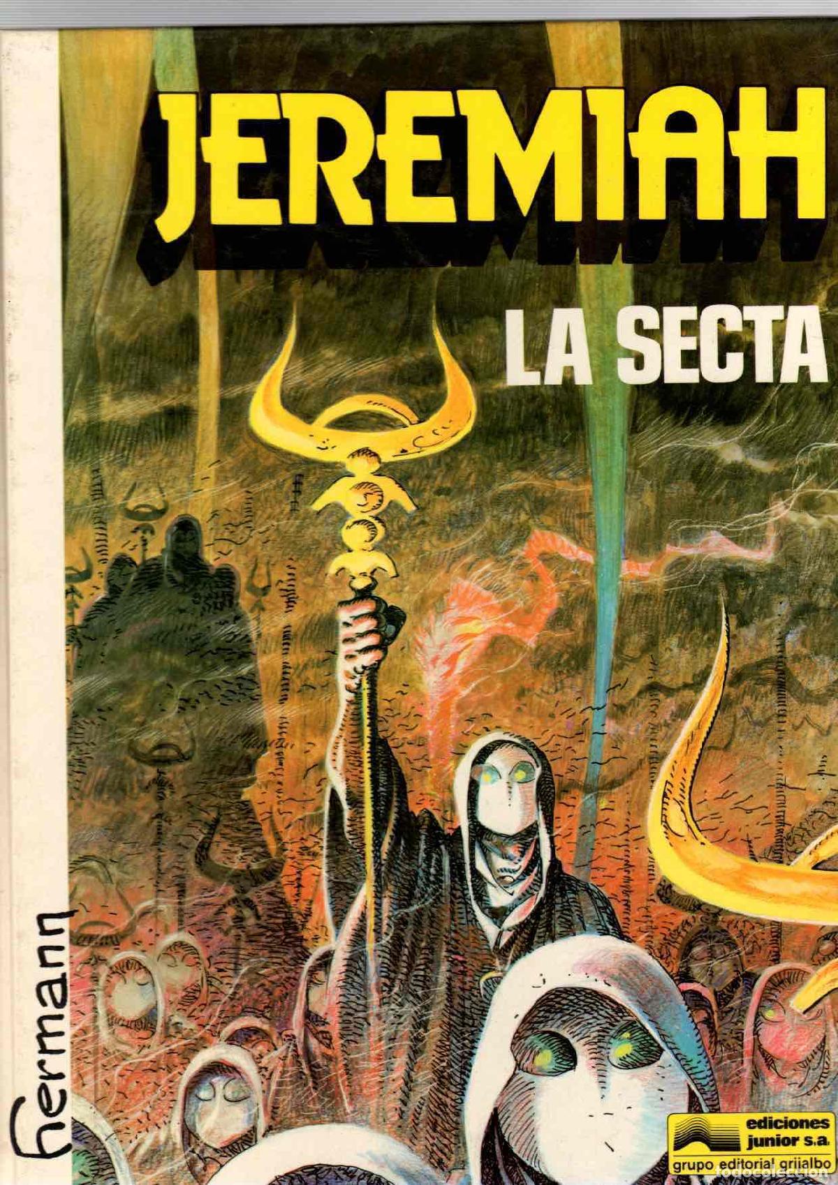 C&oacute;mics: JEREMIAH 6 LA SECTA. HERMANN. GRIJALBO, 1983