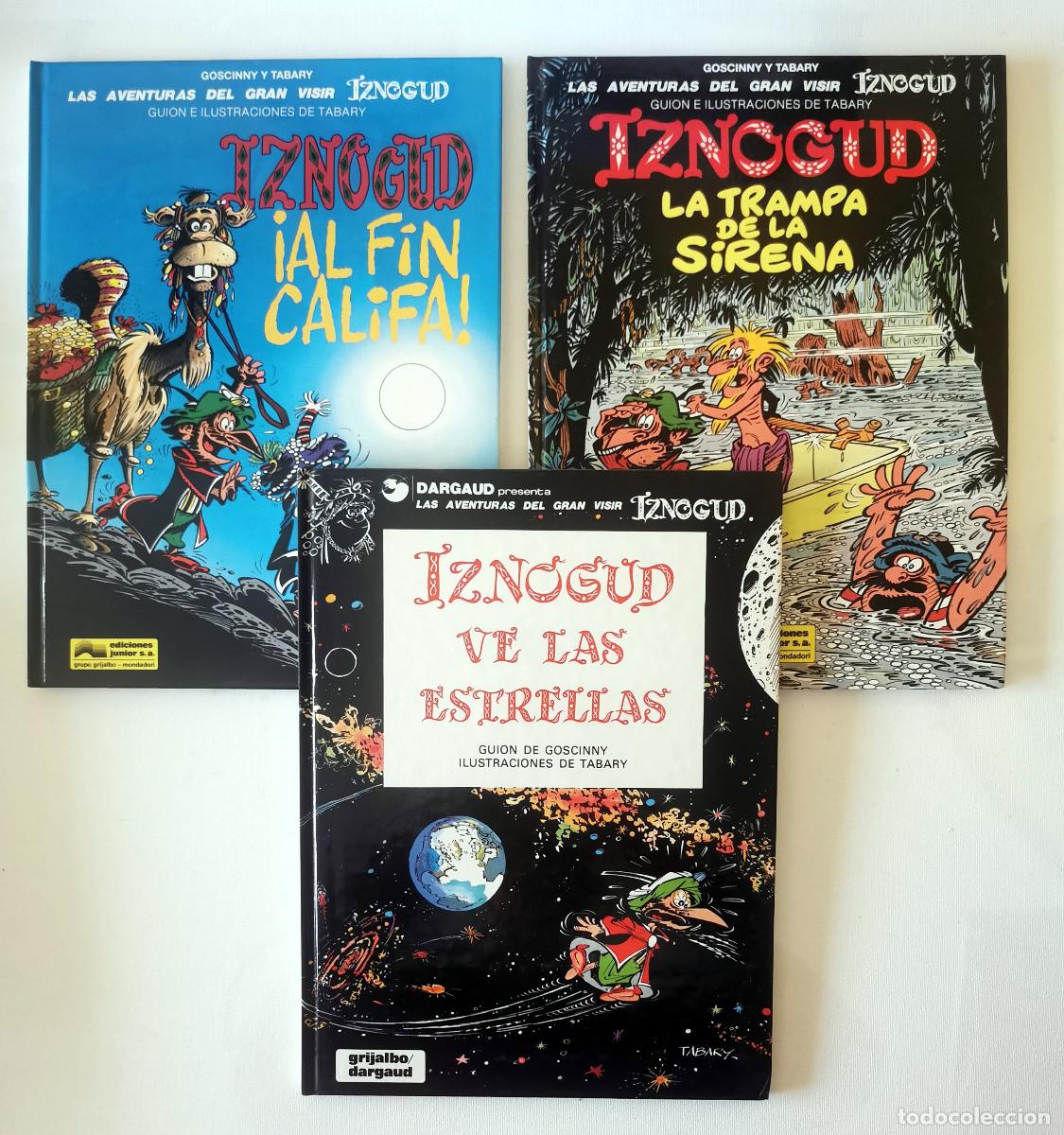 C&oacute;mics: Aventuras del Gran Visir Iznogud Goscinny Tabary Ve las estrellas Trampa de la sirena Al fin Califa