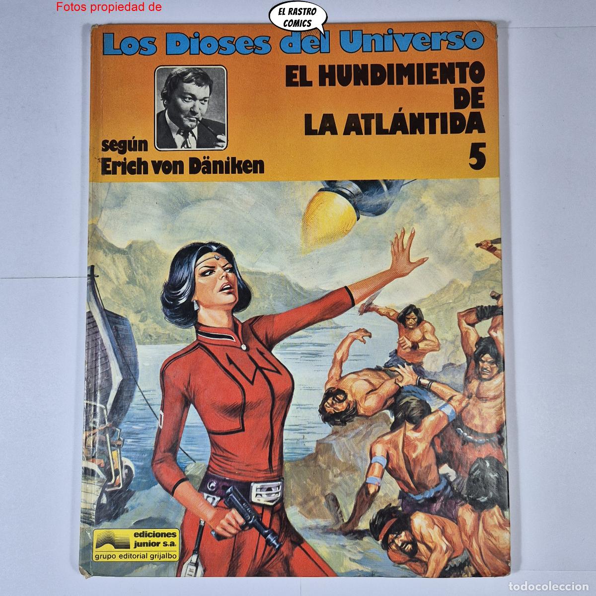 C&oacute;mics: Los Dioses del Universo n&ordm; 5, El hundimiento de la Atlantida, Daniken, Grijalbo, (B)