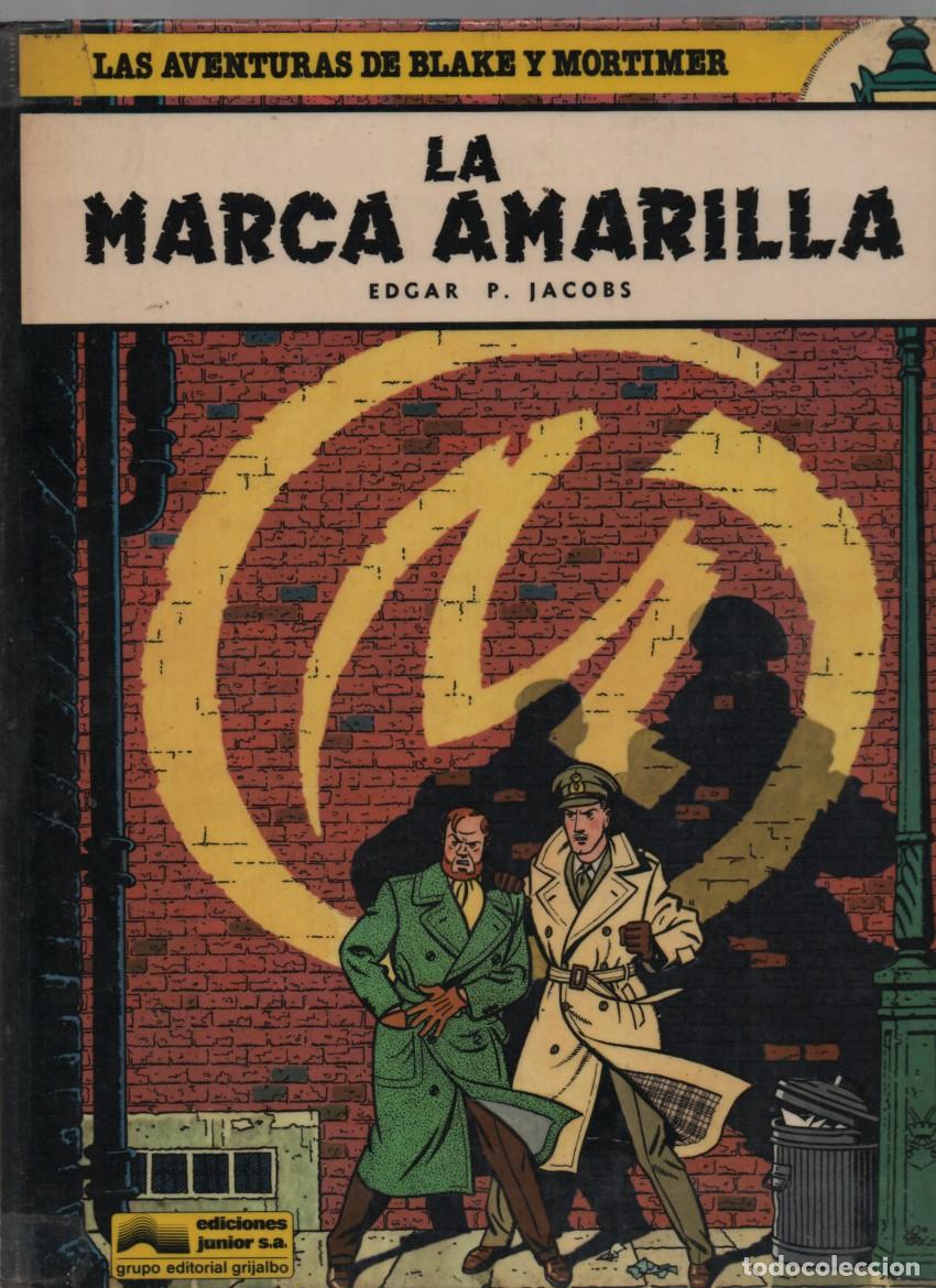 Comics: LAS AVENTURAS DE BLAKE Y MORTIMER N&ordm; 3. LA MARCA AMARILLA. EDGAR P. JACOBS