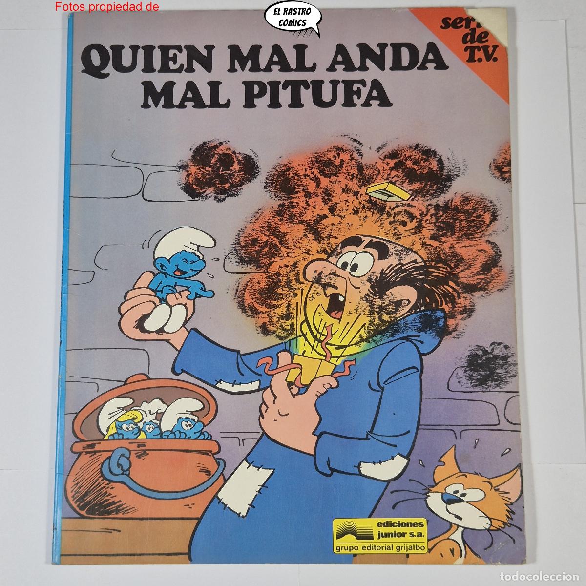 C&oacute;mics: Los Pitufos, Quien mal anda mal pitufa, ed Grijalbo 1983 (A)