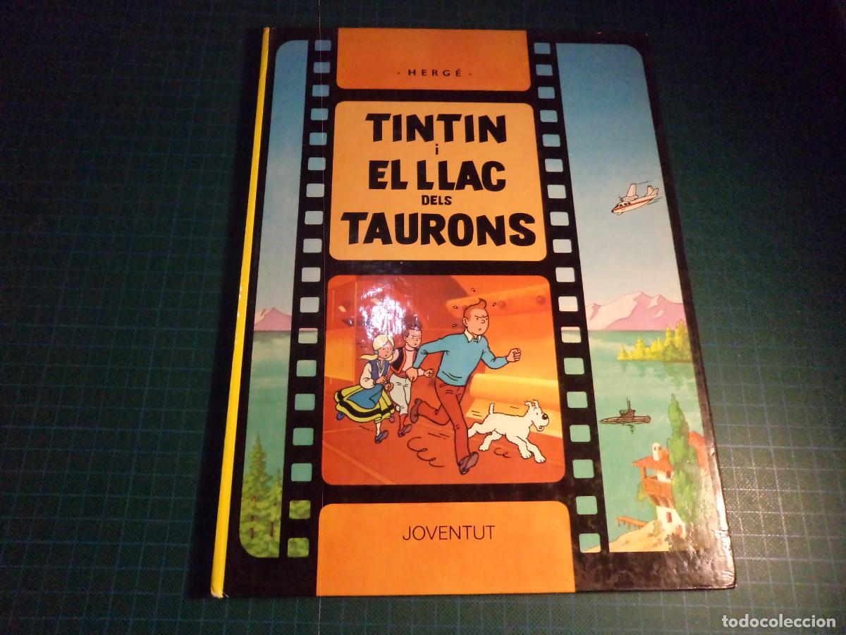C&oacute;mics: Tintin i el llac dels taurons. Juventud. (Ref. 20-B)