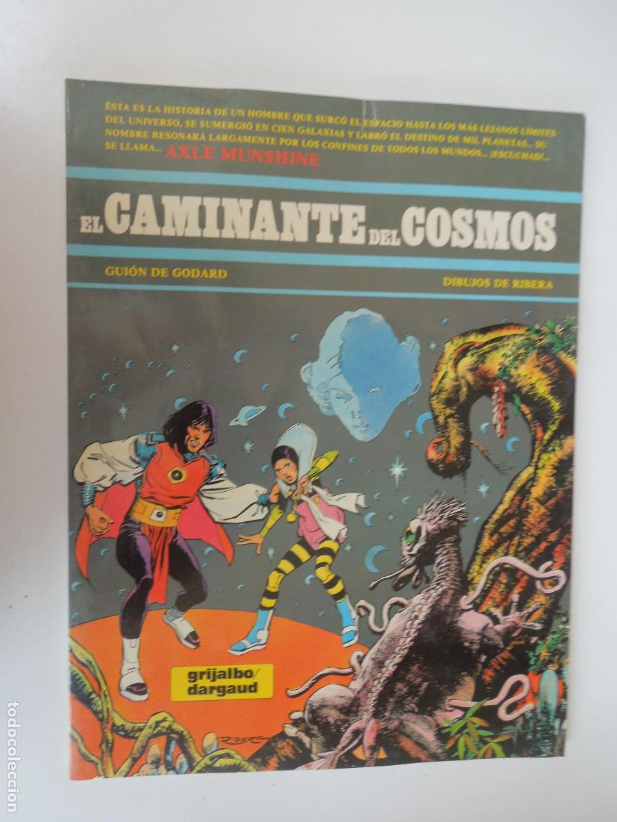 C&oacute;mics: EL CAMINANTE DEL COSMOS - GRIJALBO 1984 - TAPA RUSTICA. POR RIBERA y GODARD - 48 P&Aacute;GINAS COLOR