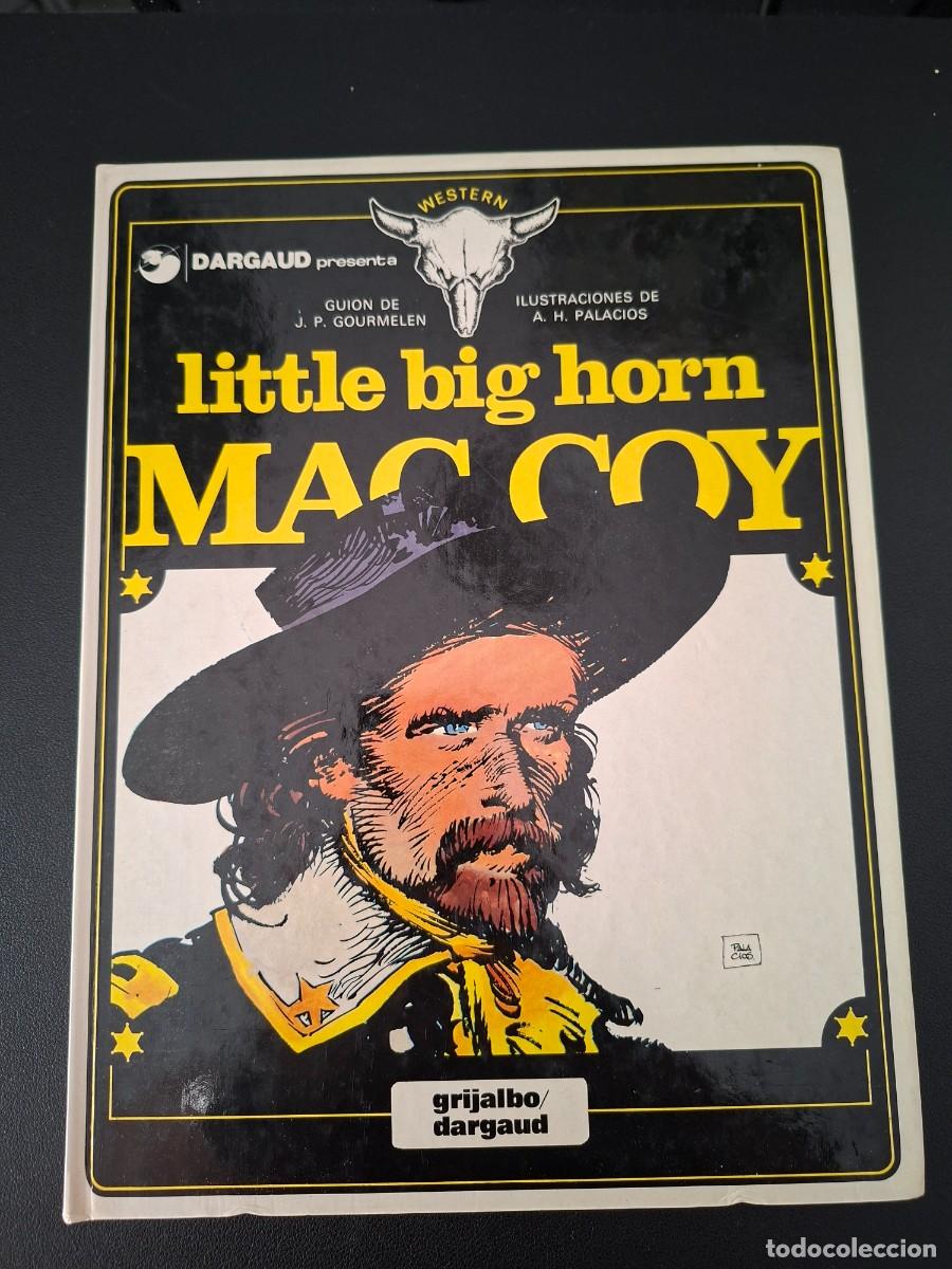 C&oacute;mics: Mac Coy Little Big Horn. Edicion 1981. En perfectas condiciones.