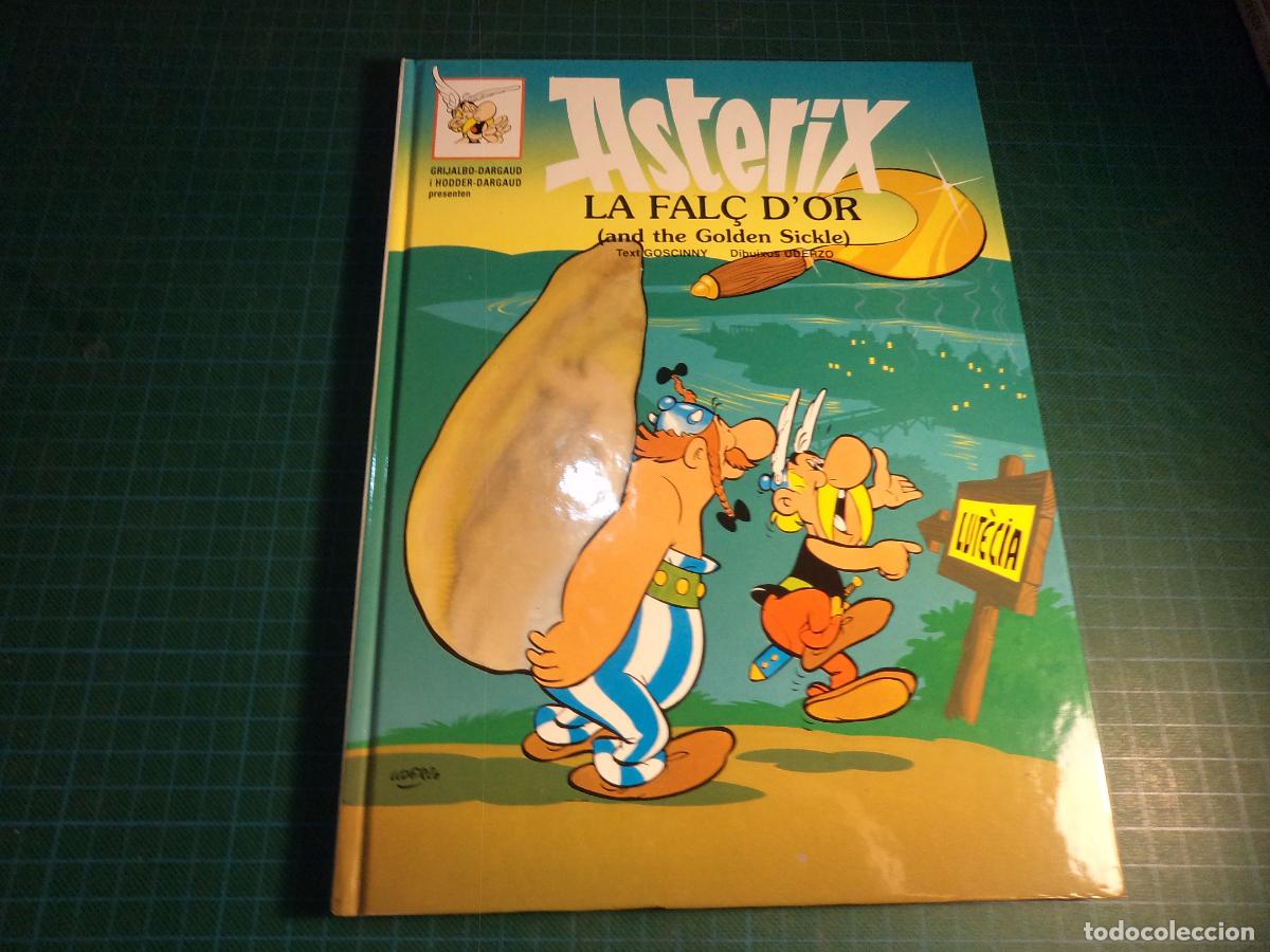 C&oacute;mics: Asterix. La fal&ccedil; d'or (And the golden sickle). Grijalbo. En catal&aacute;n e ingles.