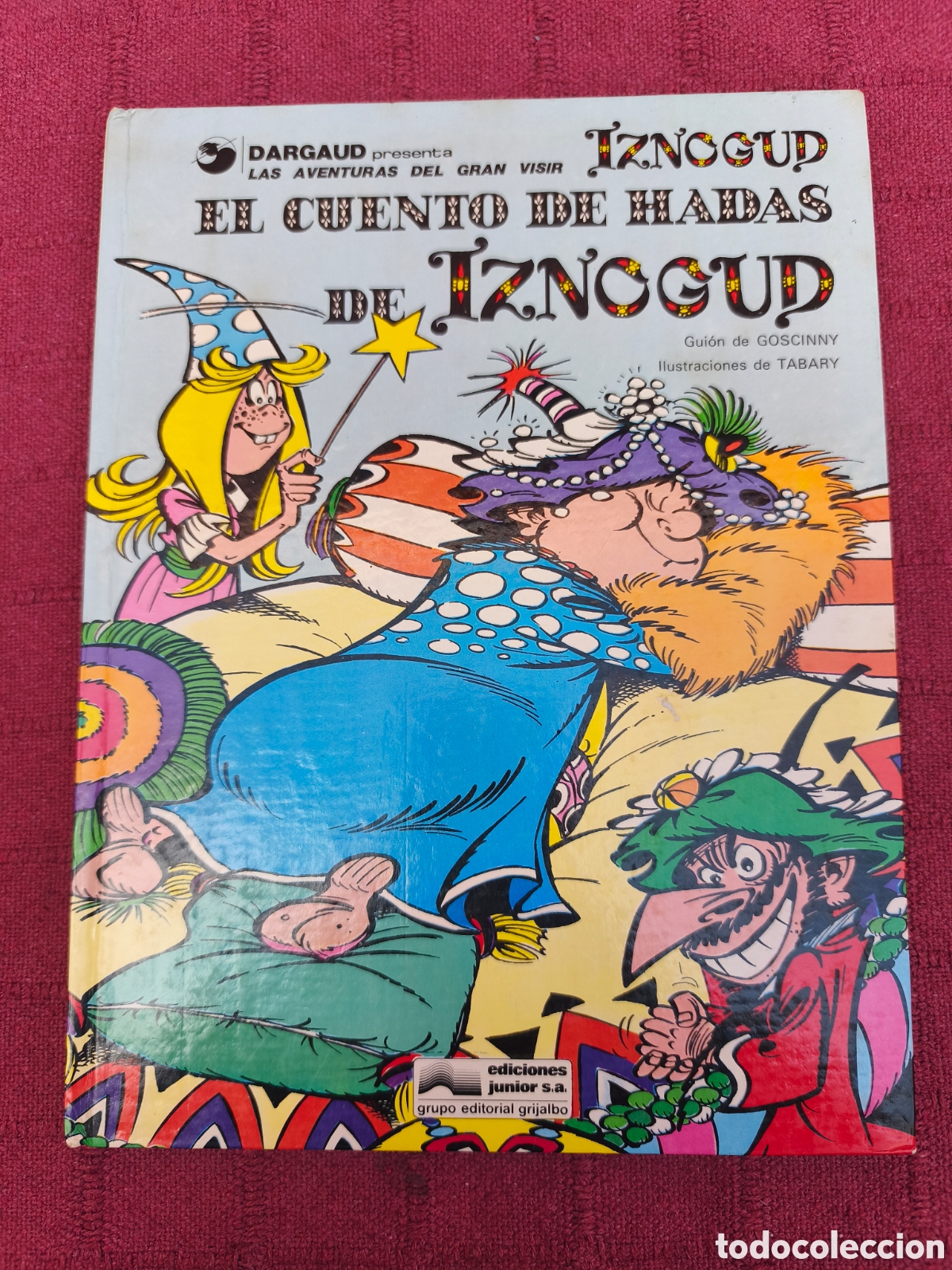 C&oacute;mics: IZNOGUD EL CUENTO DE HADAS DE IZNOGUD - DARGAUD EDICIONES JUNIOR GRIJALBO