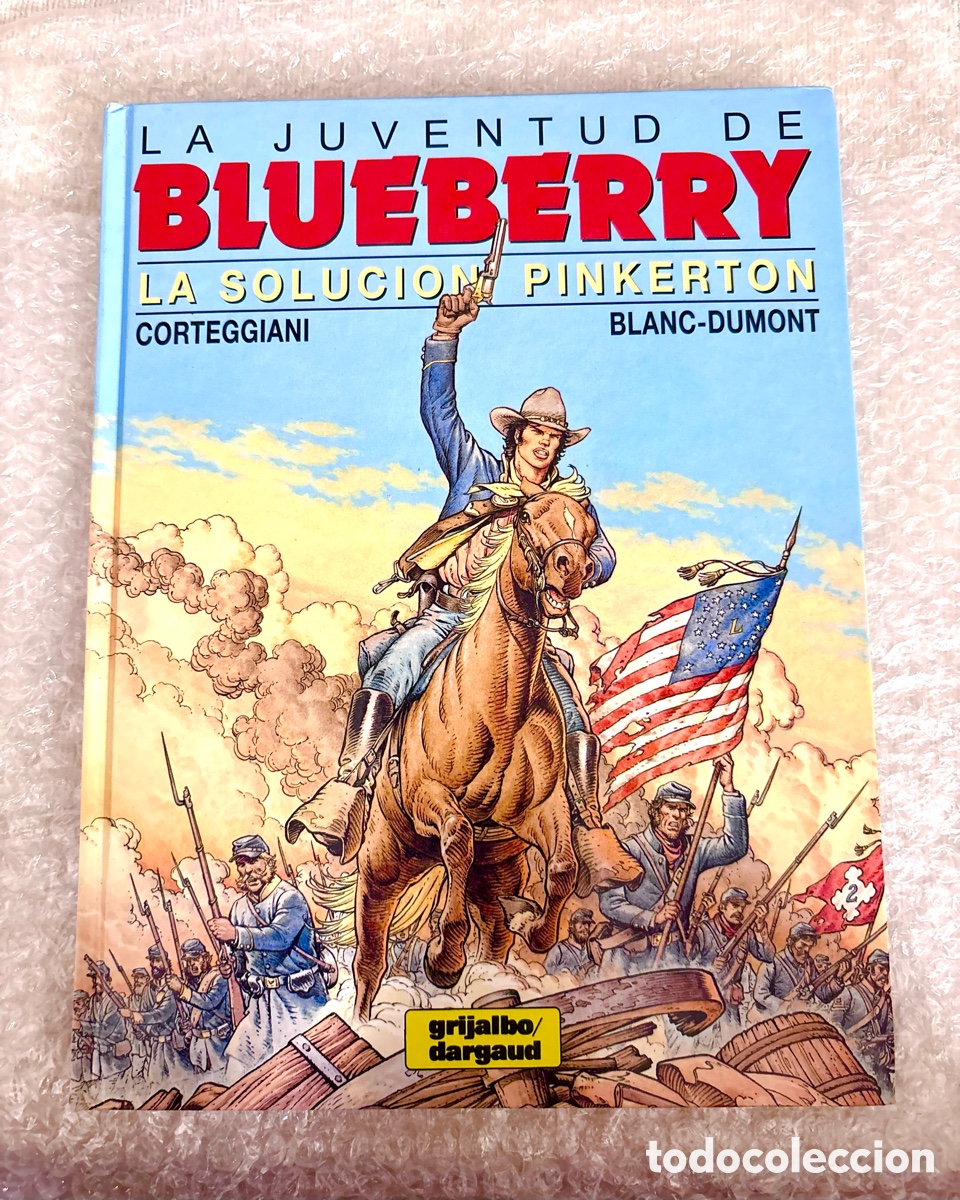 Comics : La Juventud de Blueberry N&ordm; 10 (Global N&ordm; 37): La Soluci&oacute;n Pinkerton (1999) como nuevo