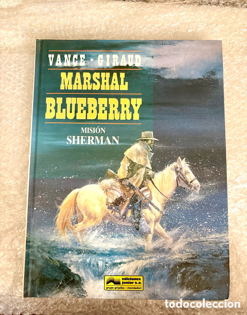 C&oacute;mics: Marshal Blueberry N&ordm; 32 (Global N&ordm; 32): Misi&oacute;n Sherman (1993) como nuevo