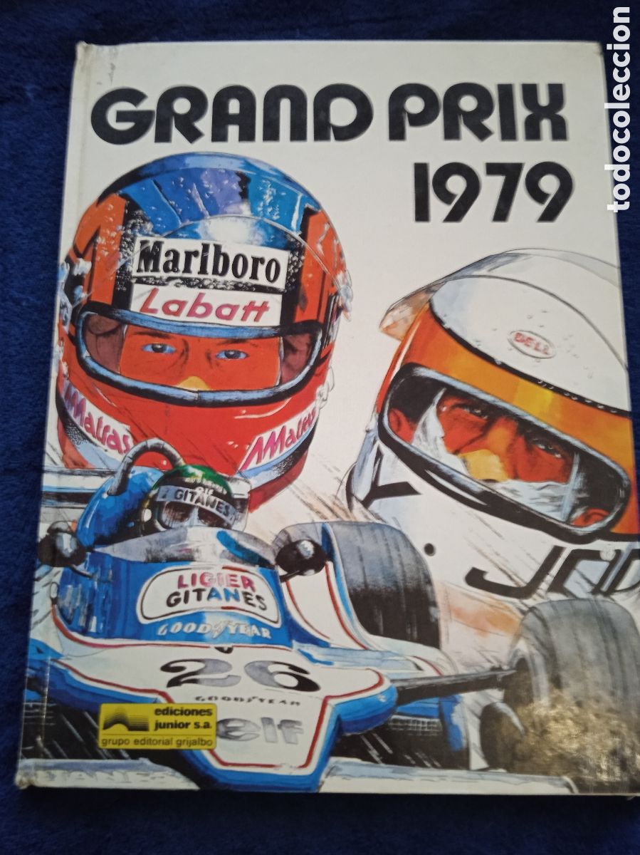 C&oacute;mics: GRAN PRIX 1979 -ED. EDICIONES GRIJALBO JUNIOR 1980 - TAPA DURA