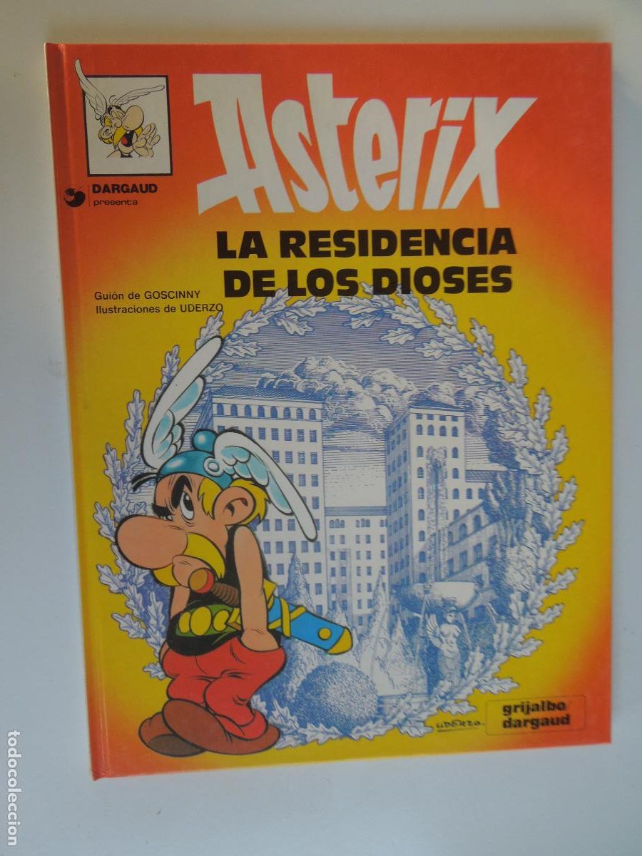 C&oacute;mics: ASTERIX LA RESIDENCIA DE LOS DIOSES - GOSCINY - UDERZO - GRIJALBO-1993 BUEN ESTADO - PASTAS DURAS