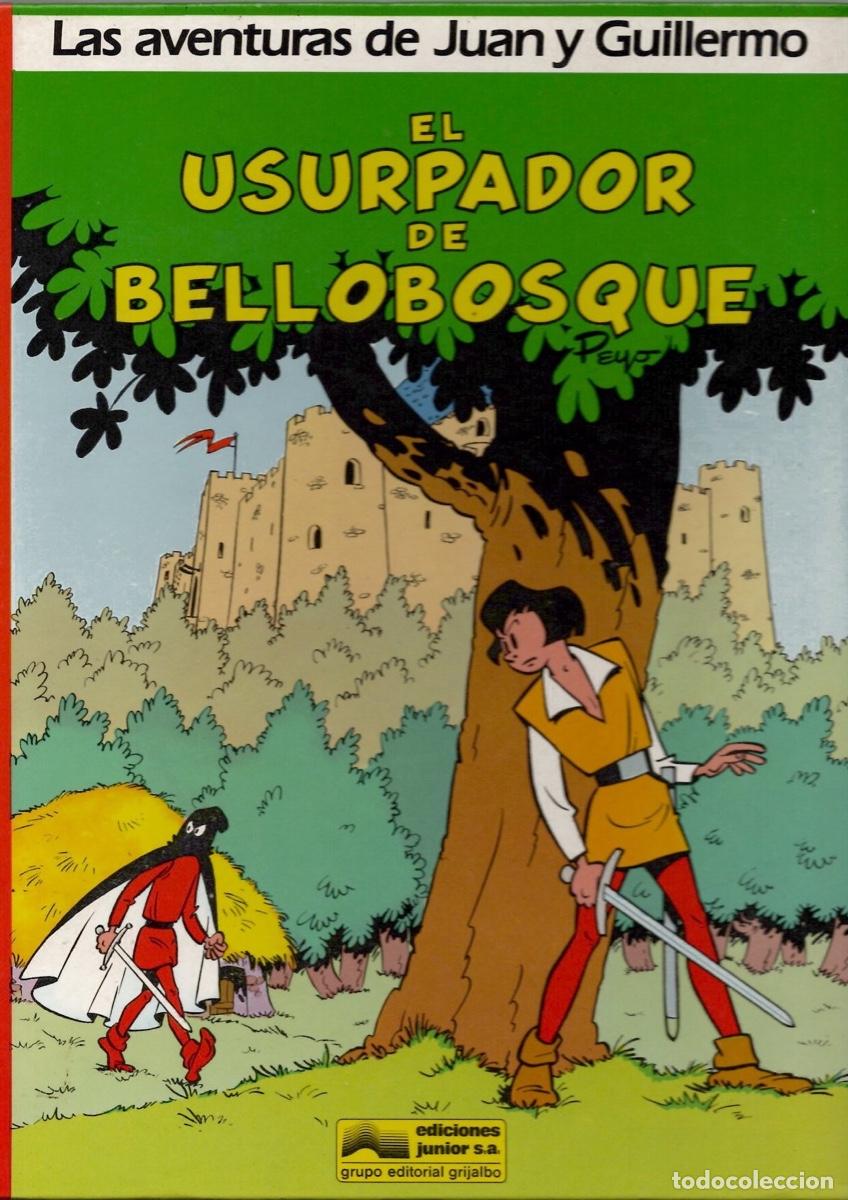 C&oacute;mics: LAS AVENTURAS DE JUAN Y GUILLERMO 2 EL USURPADOR DE BELLOBOSQUE. GRIJALBO 1986