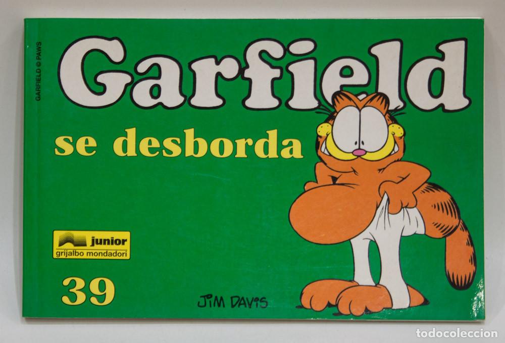 C&oacute;mics: GARFIELD SE DESBORDA. N&ordm; 39. GRIJALBO. 1999.