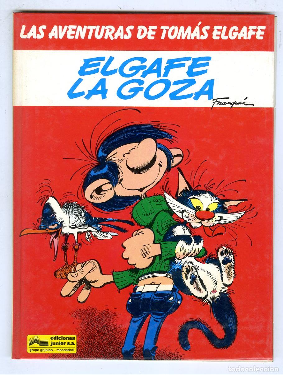C&oacute;mics: Las Aventuras de Tom&aacute;s Elgafe Elgafe La Goza n.4 (Junior, 1985) - Franqu&iacute;n