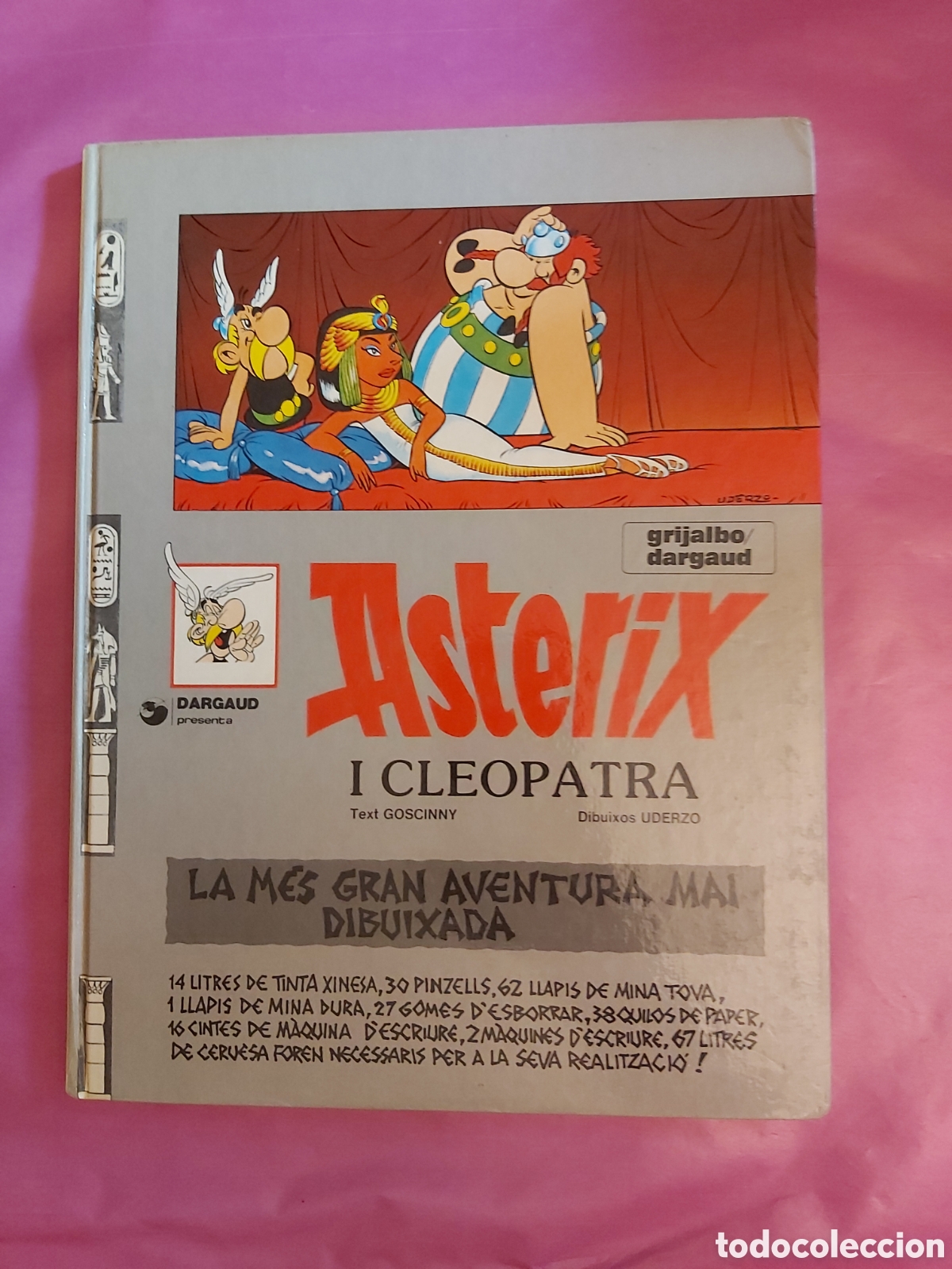 C&oacute;mics: ASTERIX I CLEOPATRA GOSCINNY UDERZO GRIJALBO DARGAUD CATALAN 1984