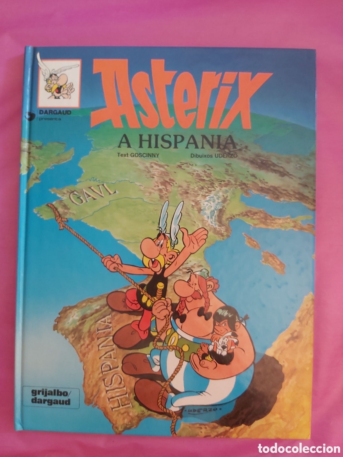 Fumetti: ASTERIX A HISPANIA GOSCINNY UDERZO GRIJALBO DARGAUD CATALAN 1982