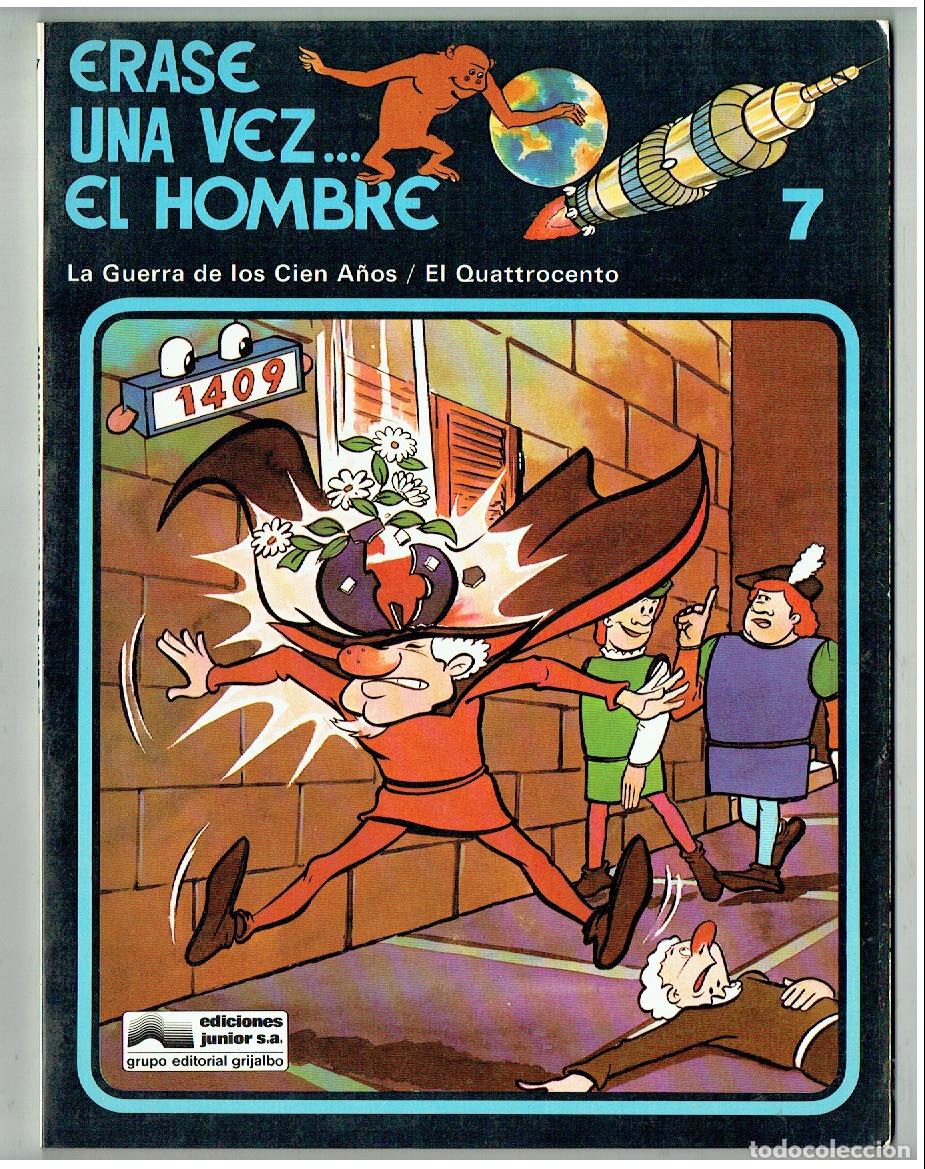 C&oacute;mics: &Eacute;RASE UNA VEZ EL HOMBRE. N&ordm; 7. EDICIONES JUNIOR. 1979.(B55.3 RUM)