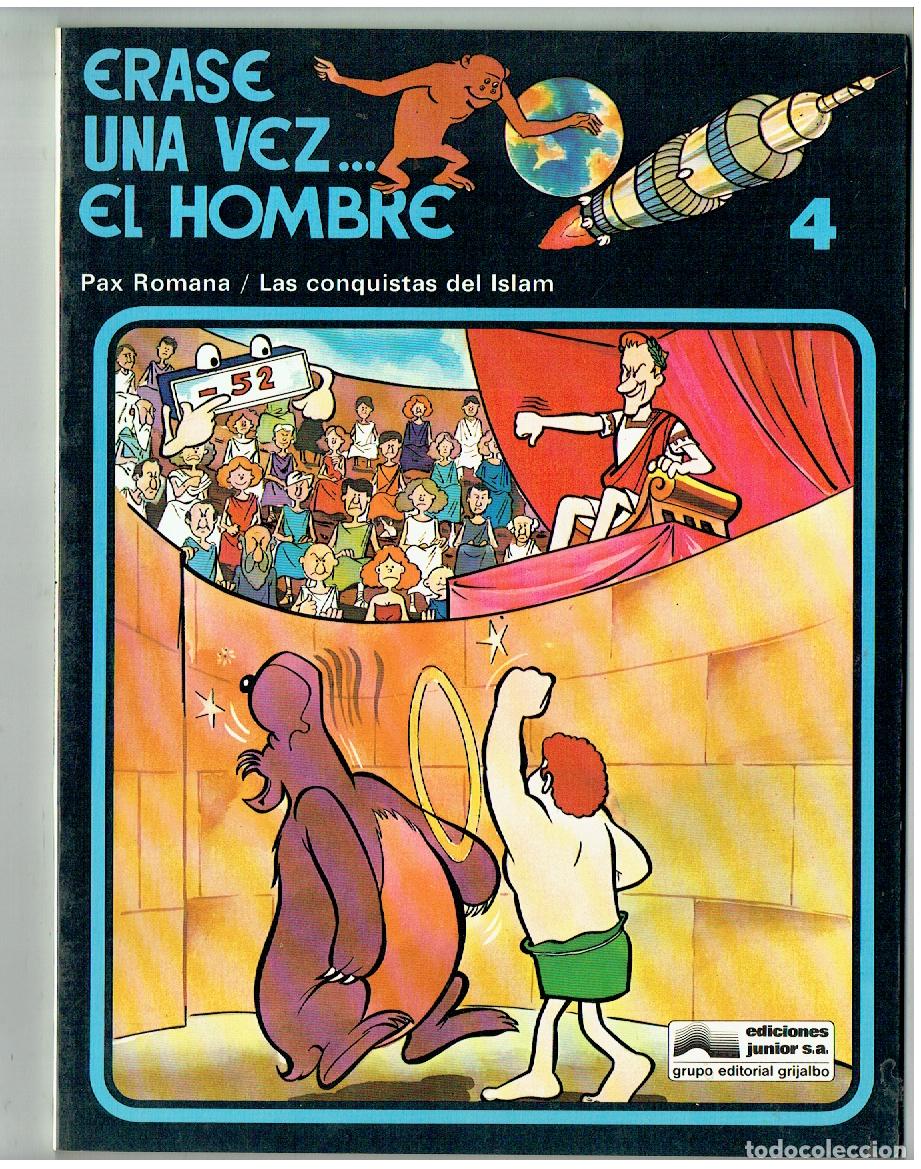 C&oacute;mics: &Eacute;RASE UNA VEZ EL HOMBRE. N&ordm; 4. EDICIONES JUNIOR. 1979.(B55.3 RUM)