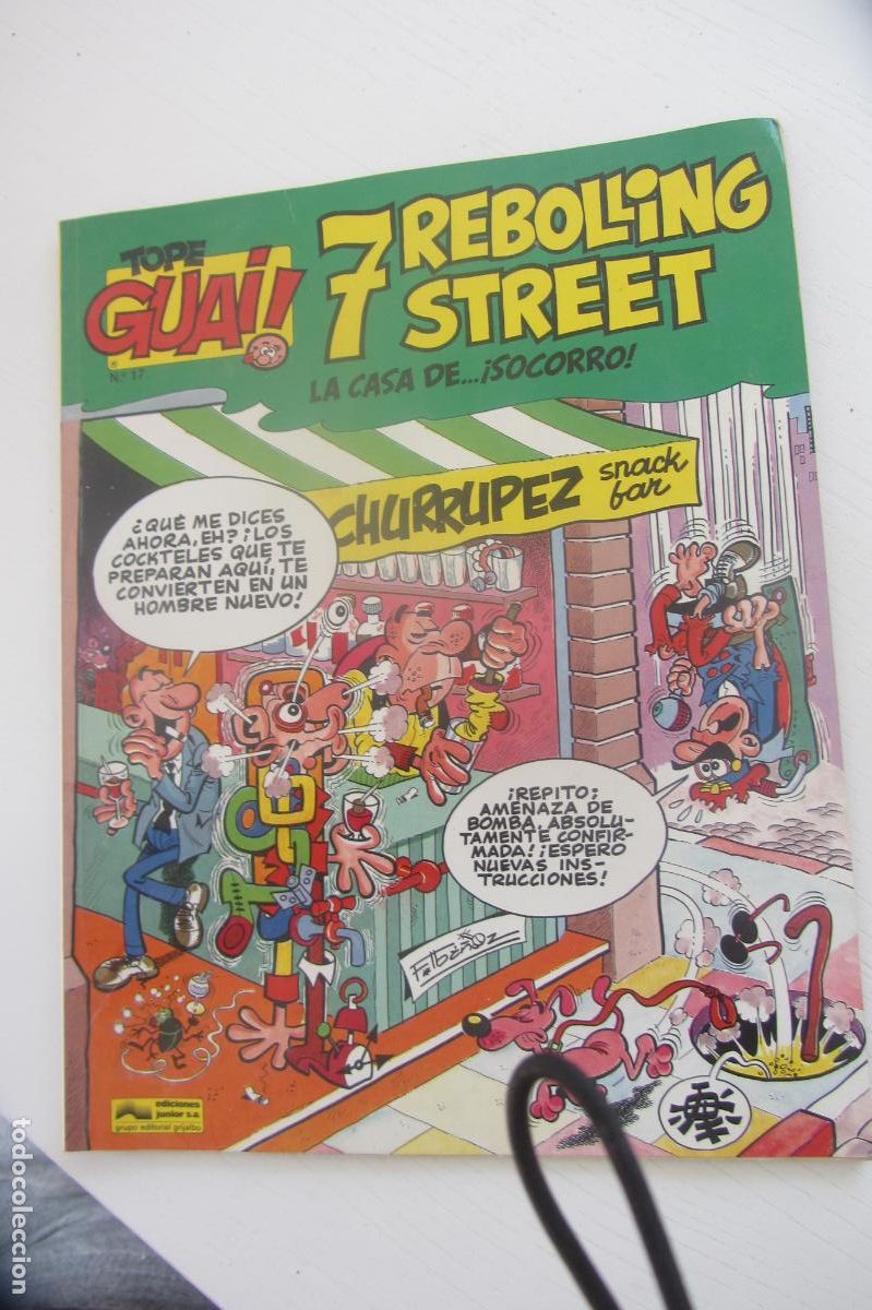 C&oacute;mics: TOPE GUAI! N&ordm; 17 - 7 REBOLLING STREET (LA CASA DE &iexcl;SOCORRO!) ED. JUNIOR/GRIJALBO 1987 ARX190