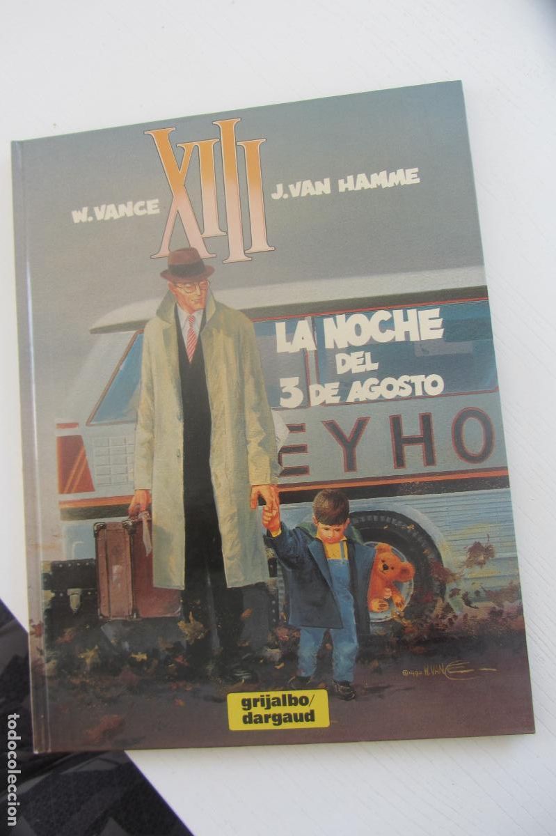 C&oacute;mics: XIII - LA NOCHE DEL 3 DE AGOSTO - VAN HAMME / VANCE - GRIJALBO TAPAS DURAS arx203