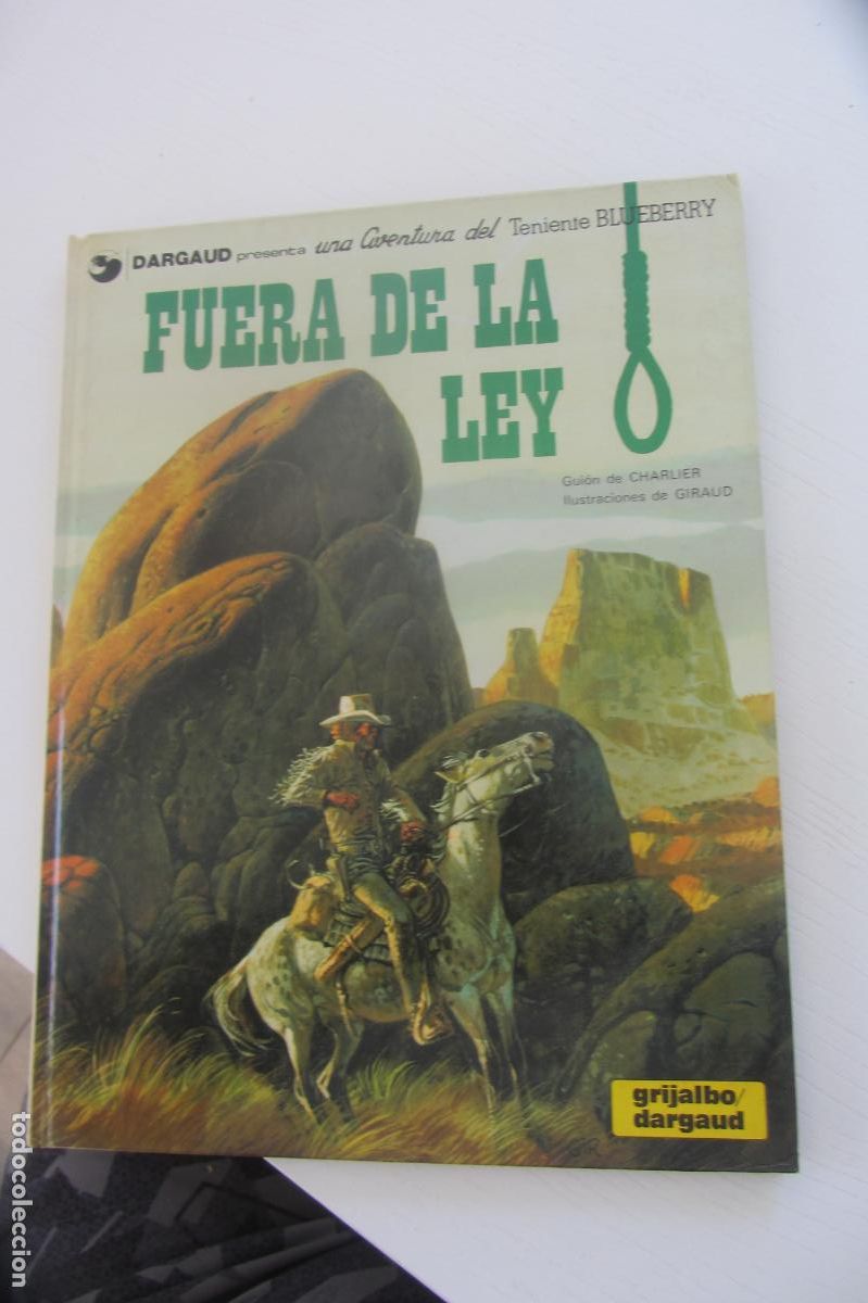 C&oacute;mics: TENIENTE BLUEBERRY N&ordm; 10 , FUERA DE LA LEY , TAPA DURA CHARLIER GIRAUD GRIJALBO arx30