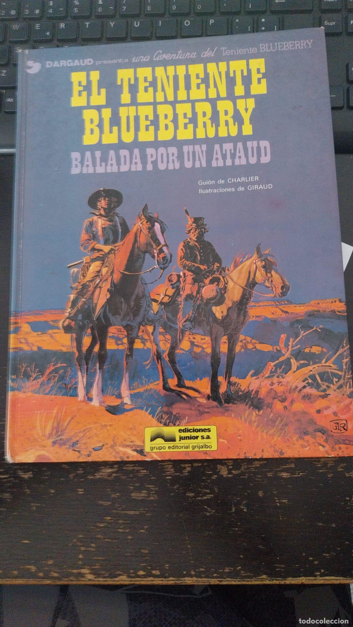 C&oacute;mics: TENIENTE BLUEBERRY N&deg;9 BALADA POR UN ATAUD - CHARLIER y GIRAUD GRIJALBO arx345