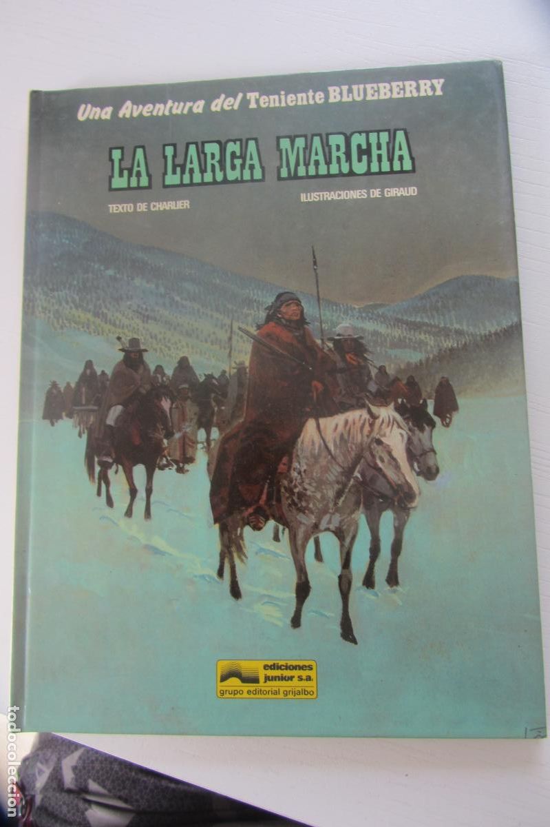 C&oacute;mics: BLUEBERRY - LA LARGA MARCHA - N&ordm; 20 CHARLIER y GIRAUD GRIJALBO arx345