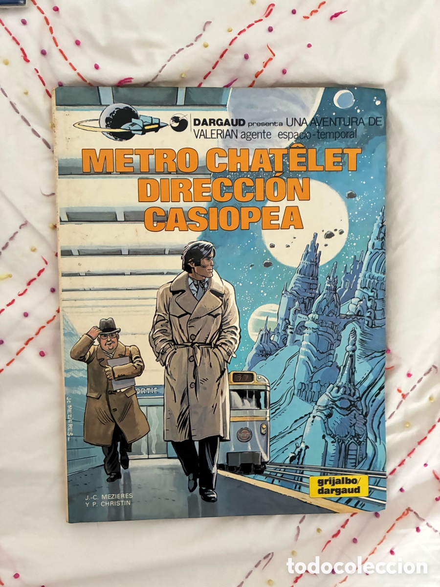 C&oacute;mics: VALERIAN &ndash; METRO CH&Acirc;TELET DIRECCI&Oacute;N CASIOPEA &ndash; M&Eacute;ZI&Egrave;RES Y CHRISTIN