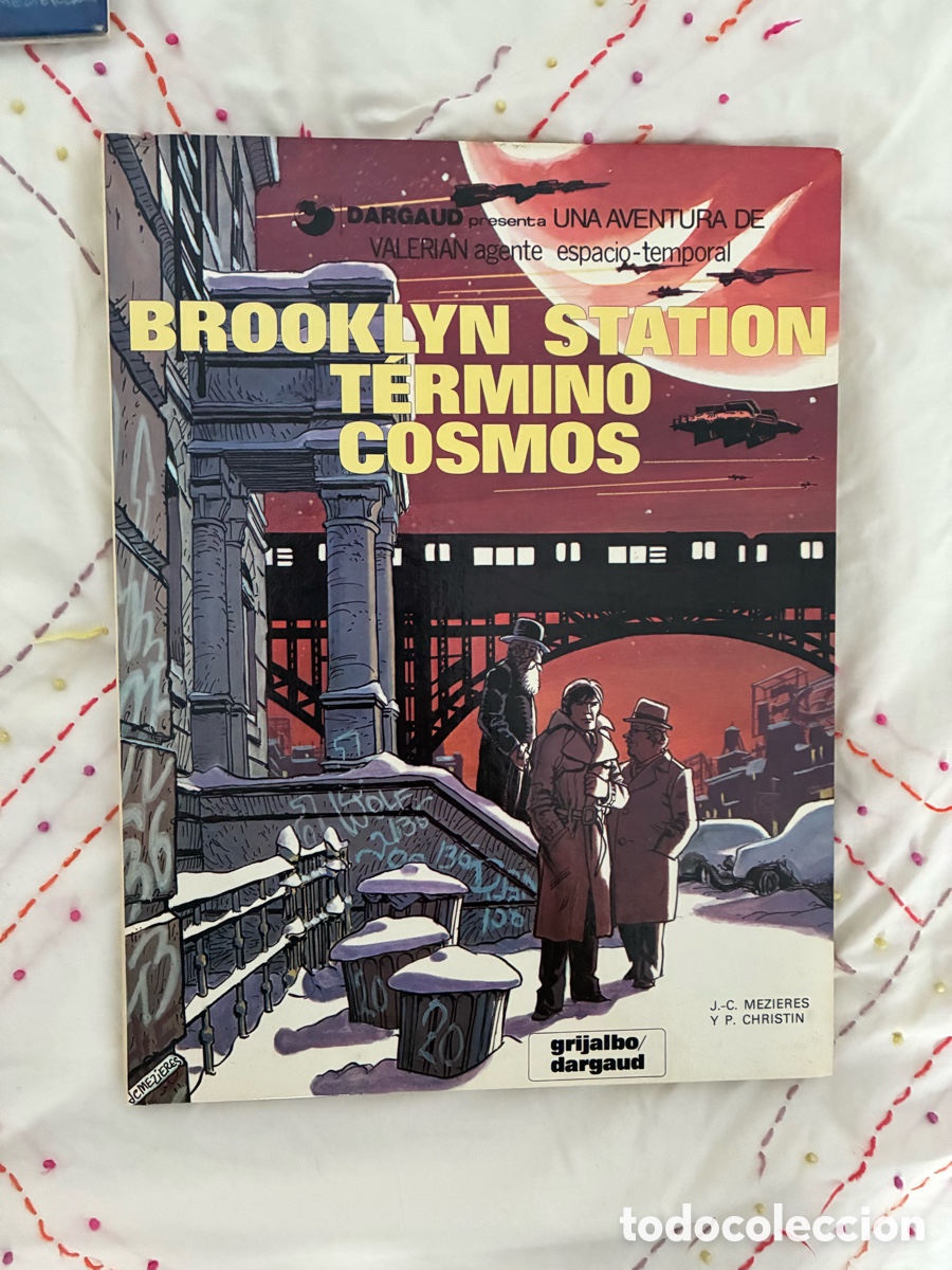 C&oacute;mics: VALERIAN &ndash; BROOKLYN STATION T&Eacute;RMINO COSMOS &ndash; M&Eacute;ZI&Egrave;RES Y CHRISTIN