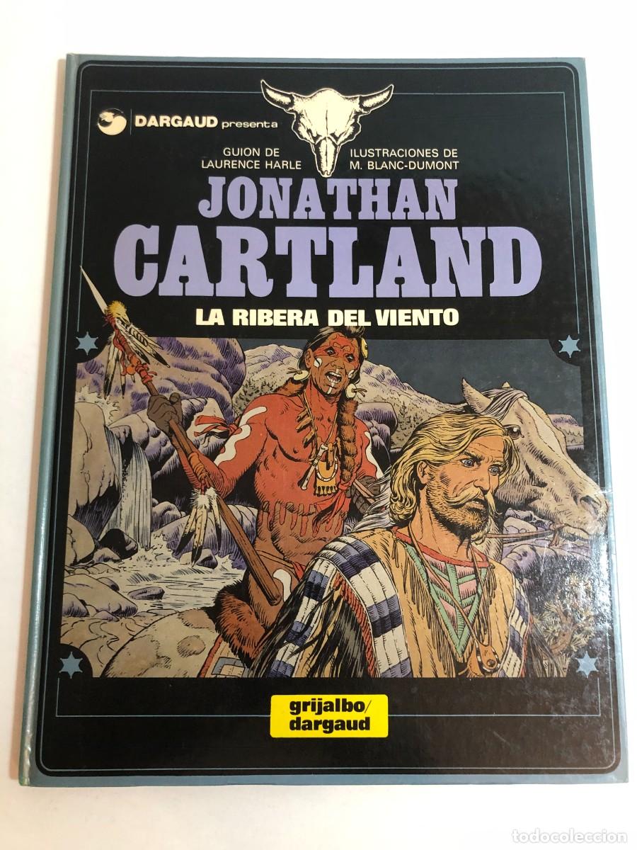 C&oacute;mics: Jonathan Cartland 3 La ribera del viento Harl&eacute; Blanc-Dumont Grijalbo Dargaud 1985