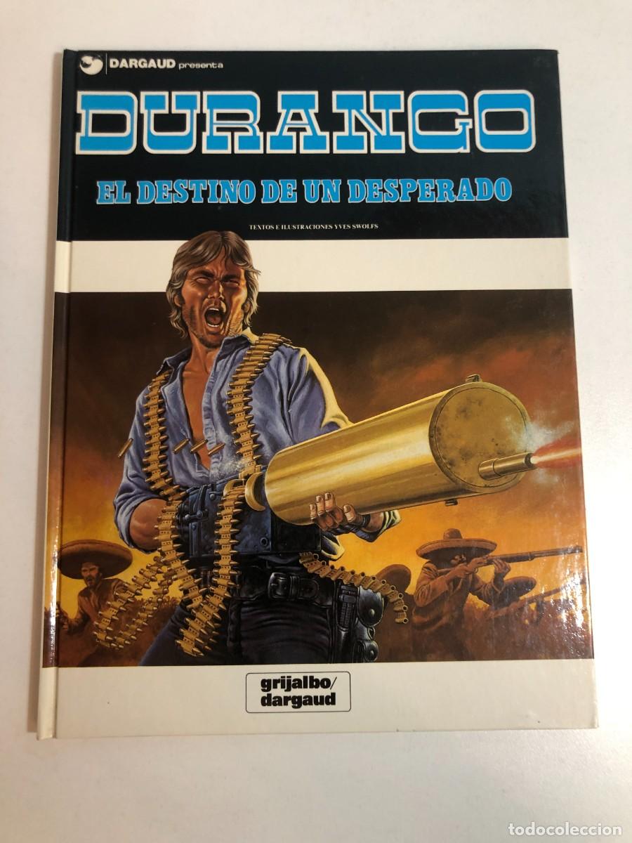 Comics: Durango lote 2 &aacute;lbumes Yves Swolfs Grijalbo Dargaud 1989 1990 tapa dura