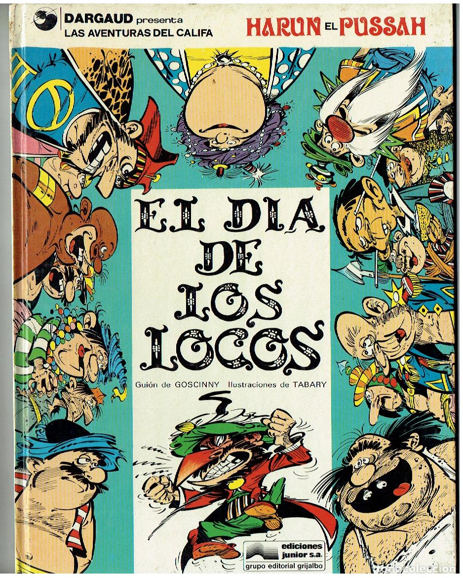 C&oacute;mics: HARUN EL PUSSAH. N&ordm; 2. EL D&Iacute;A DE LOS LOCOS. JUNIOR / GRIJALBO. 1977.(B/62 RUM)
