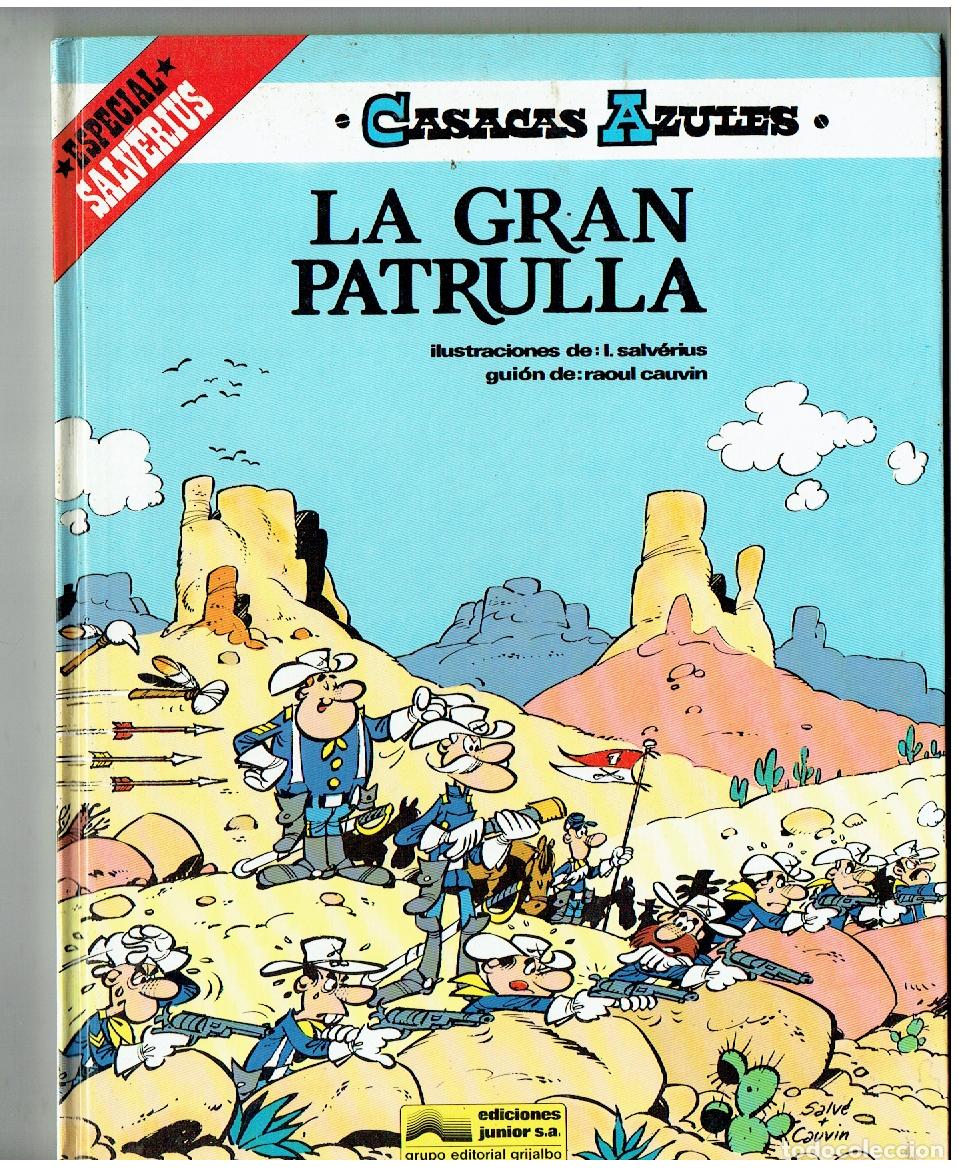 C&oacute;mics: CASACAS AZULES. N&ordm; 3. LA GRAN PATRULLA. JUNIOR. 1985. (B/62 RUM)
