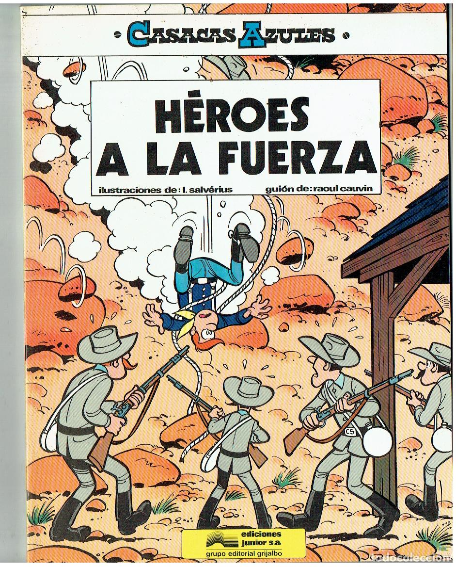 C&oacute;mics: CASACAS AZULES. N&ordm; 1. H&Eacute;ROES A LA FUERZA. JUNIOR. 1984. (B/62 RUM)