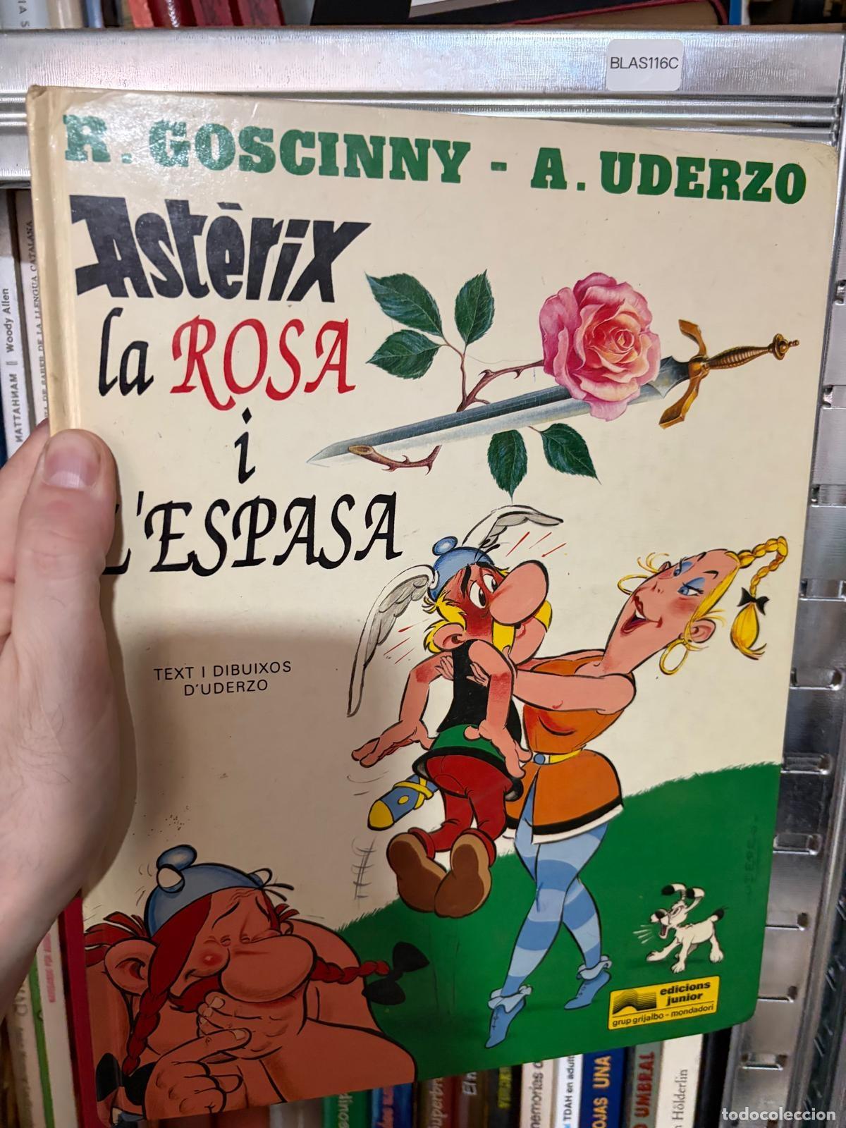 C&oacute;mics: BLAS116C - R. Goscinny y A. Uderzo - Ast&eacute;rix. La rosa i l'espasa - Edicions Junior , catal&aacute;n