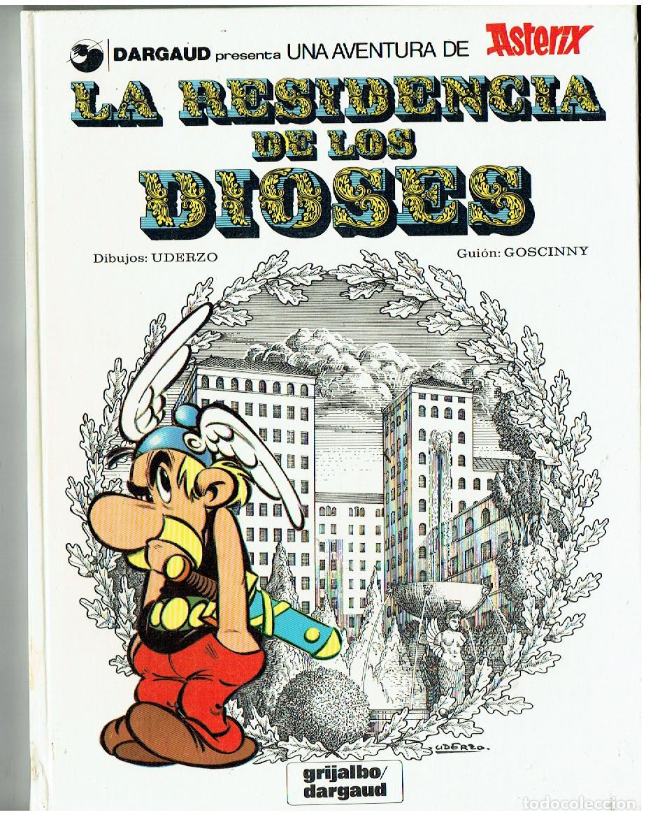 C&oacute;mics: ASTERIX .N&ordm; 17. LA RESIDENCIA DE LOS DIOSES. GRIJALBO. 1980. (B/A18. RUM)