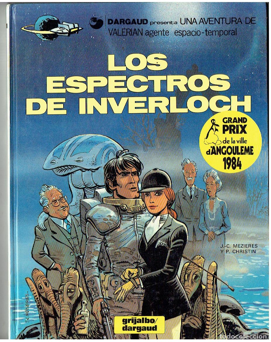 C&oacute;mics: VALERIAN. N&ordm; 11. LOS ESPECTROS DE INVERLOCH. GRIJALBO/DARGAUD. 1980.(B/A11. RUM)
