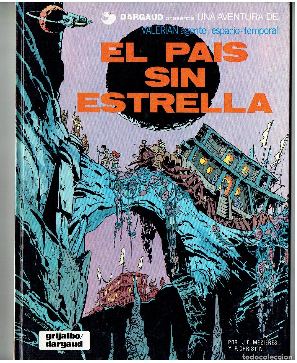 C&oacute;mics: VALERIAN. N&ordm; 2. EL PA&Iacute;S SIN ESTRELLAS. GRIJALBO/DARGAUD. 1980.(B/A11. RUM)