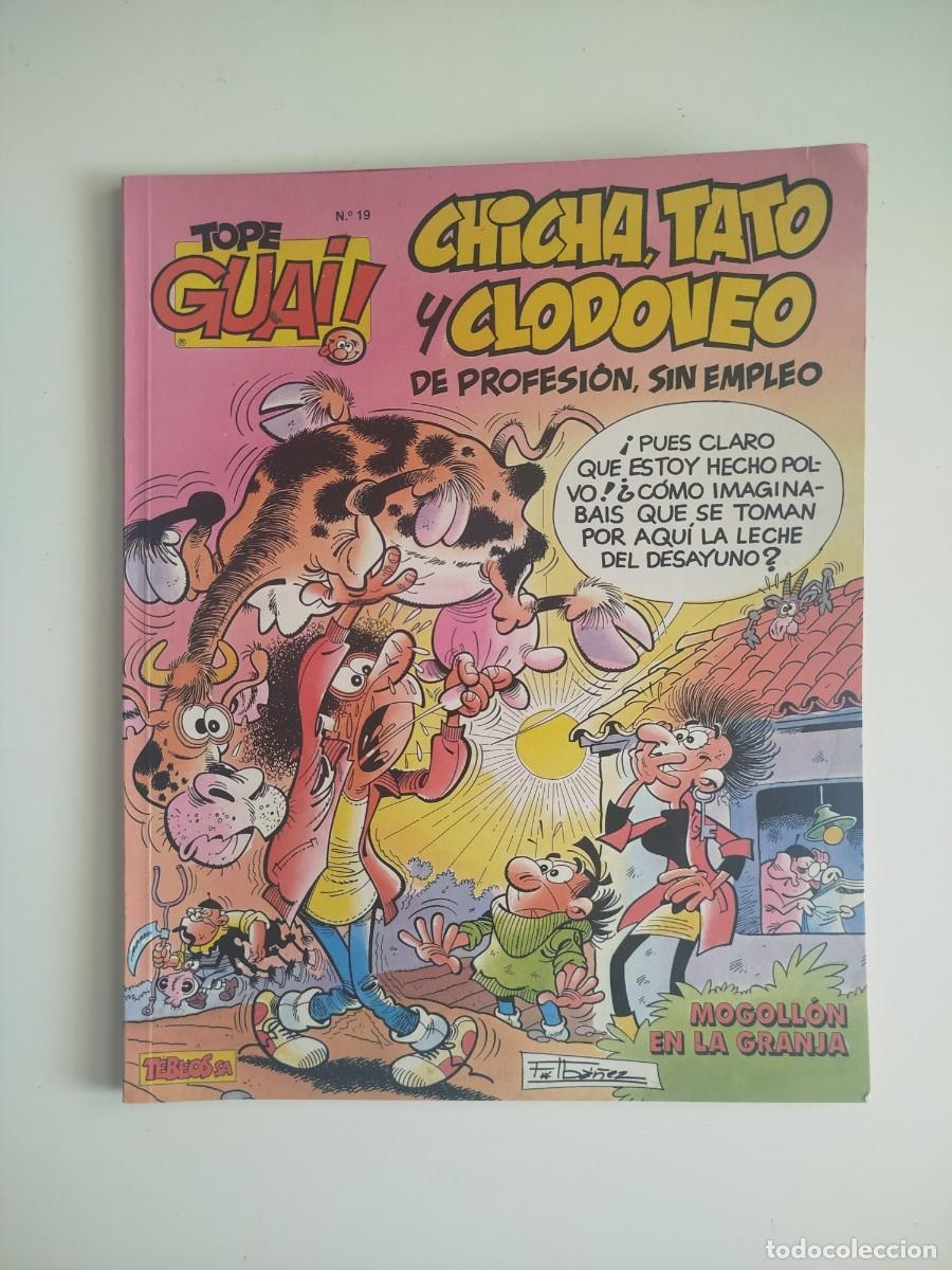 C&oacute;mics: Chicha tato y Clodoveo - Tope Guai 19 - Mogoll&oacute;n en la granja (Grijalbo)