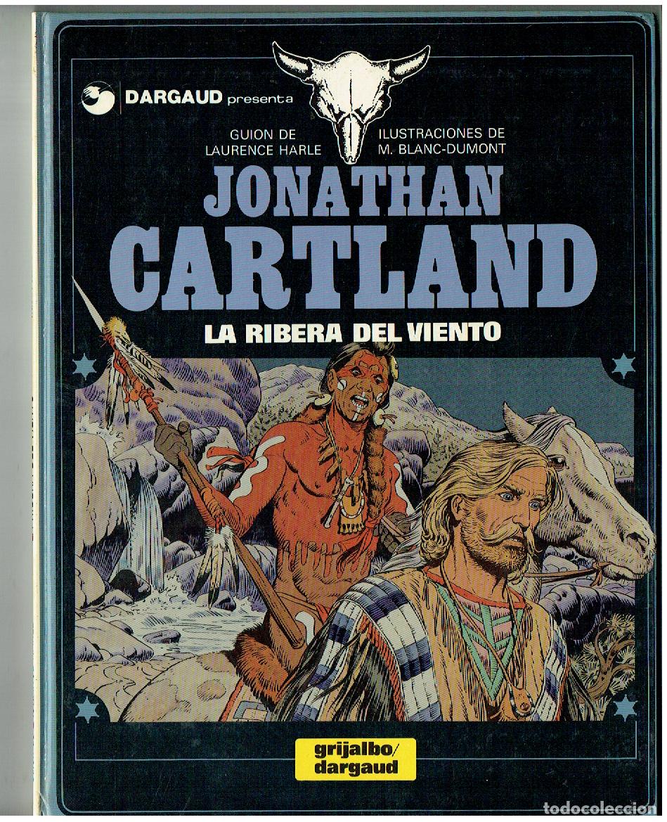 C&oacute;mics: JONATHAN CARTLAND. n&ordm; 3. LA RIBERA DEL VIENTO. GRIJALBO / DARGAUD. (B/A21.RUM)