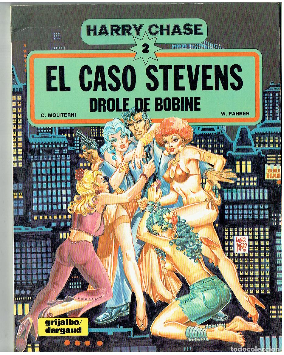 C&oacute;mics: HARRY CHASE. N&ordm; 2. EL CASO STEVENS. DROLE DE BOBINE. GRIJALBO/DARGAUD 1982.(B/A21.RUM)