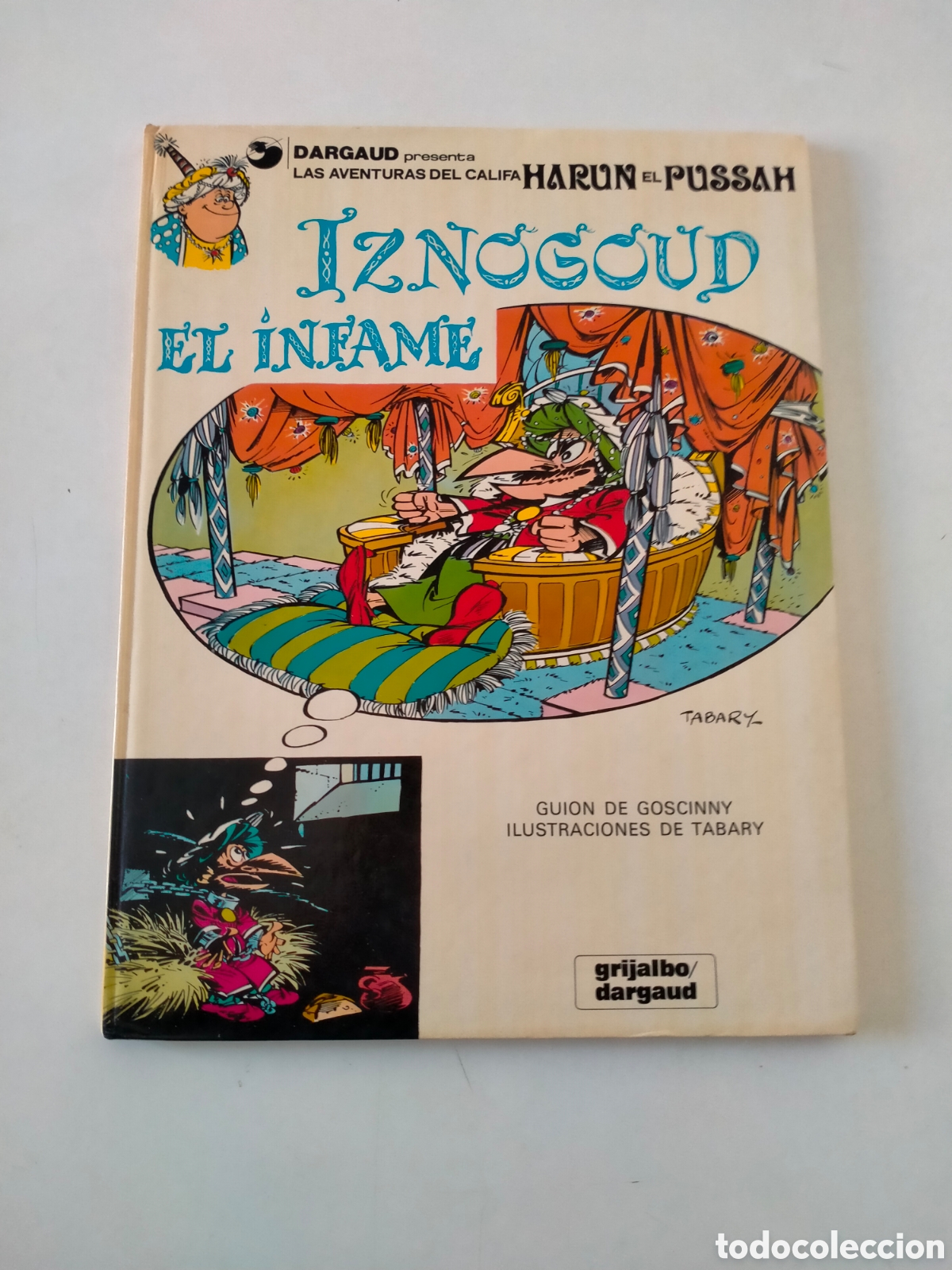 C&oacute;mics: IZNOGUD N&Uacute;MERO 7 GRIJALBO/DARGAUD A&Ntilde;O 1981