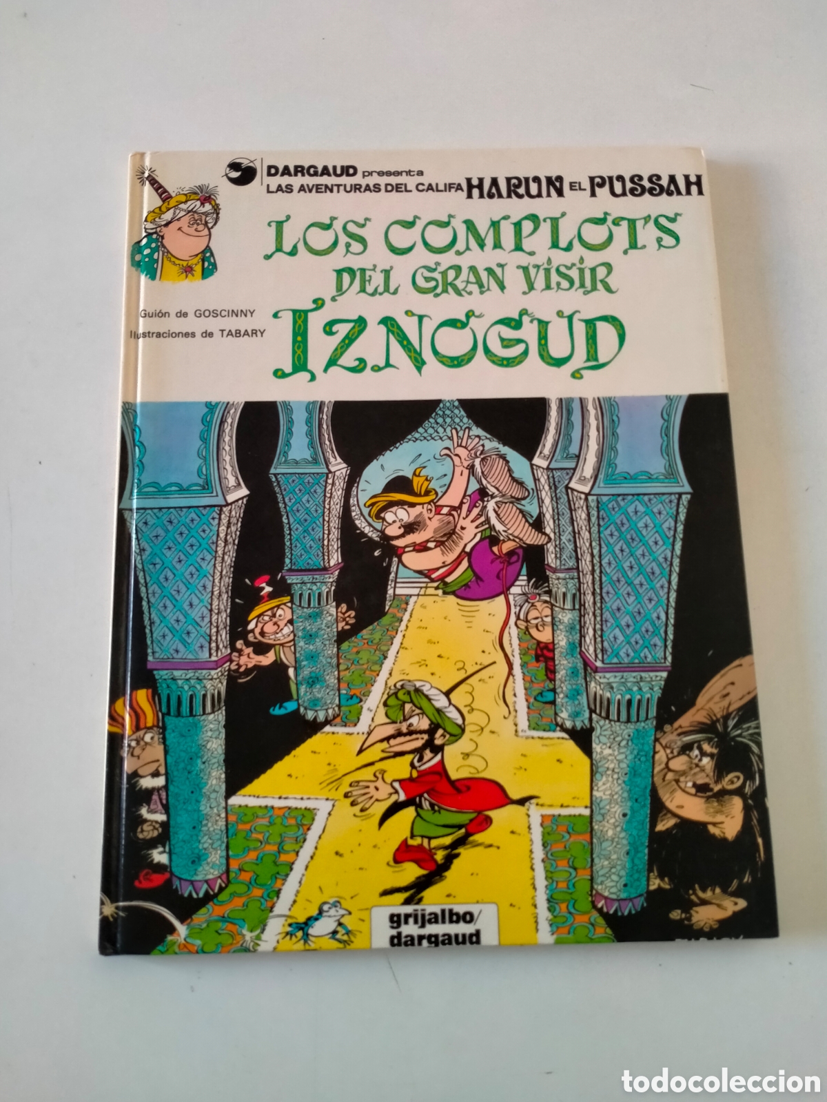 C&oacute;mics: IZNOGUD N&Uacute;MERO 10 GRIJALBO/DARGAUD A&Ntilde;O 1990