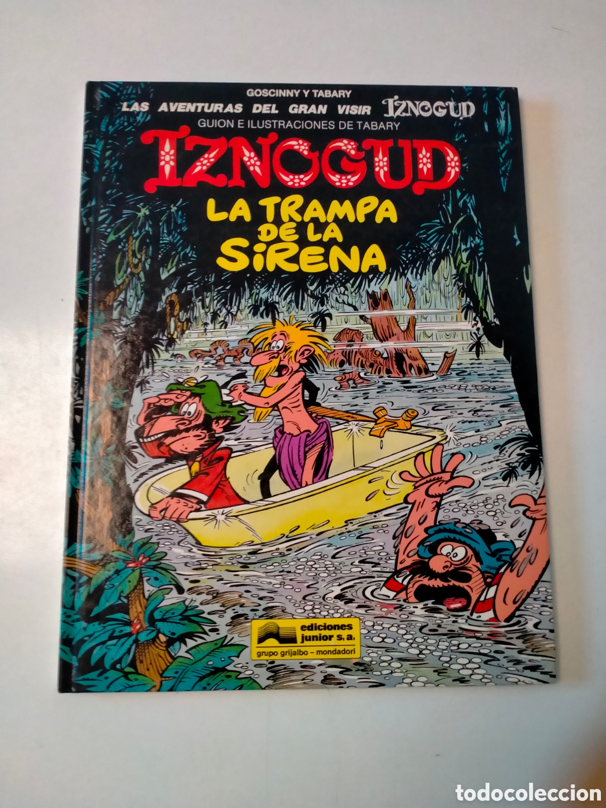C&oacute;mics: IZNOGUD N&Uacute;MERO 17 EDICIONES JUNIOR A&Ntilde;O 1994