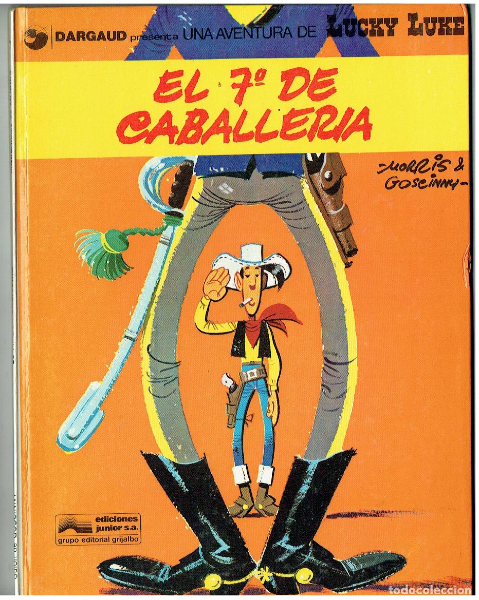 C&oacute;mics: LUCKY LUKE. N&ordm; 7. EL 7&ordm; DE CABALLER&Iacute;A. GRIJALBO / DARGAUD. (PD/B01 RUM)