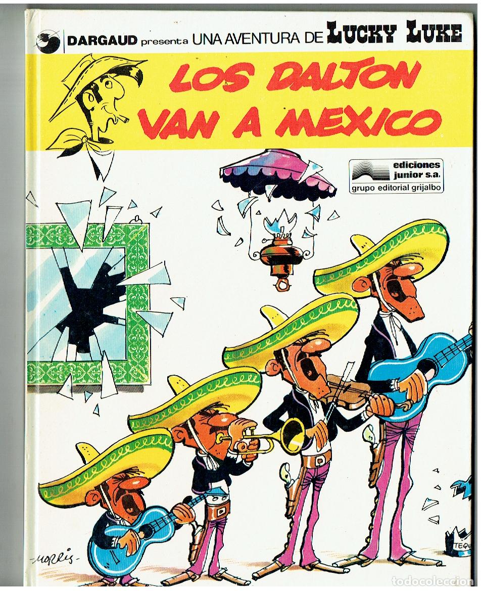 C&oacute;mics: LUCKY LUKE. N&ordm; 8. LOS DALTON VAN A MEXICO. GRIJALBO / DARGAUD. (PD/B01 RUM)