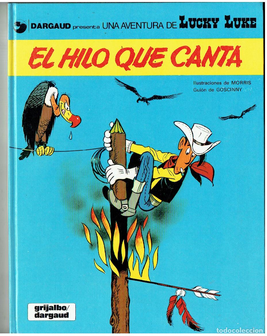C&oacute;mics: LUCKY LUKE. N&ordm; 10. EL HILO QUE CANTA. GRIJALBO / DARGAUD. (PD/B01 RUM)