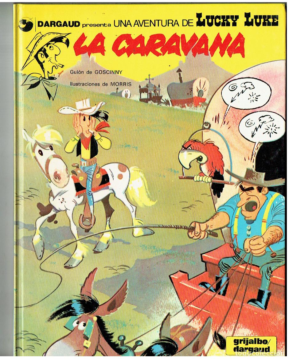 C&oacute;mics: LUCKY LUKE. N&ordm; 12. LA CARAVANA. GRIJALBO / DARGAUD. (PD/B01 RUM)