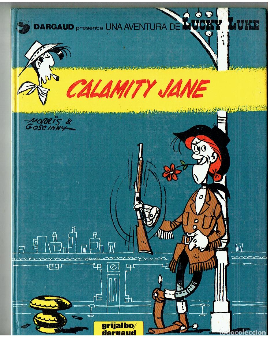 C&oacute;mics: LUCKY LUKE. N&ordm; 25. CALAMITY JANE. GRIJALBO / DARGAUD. (PD/B01 RUM)